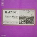   - HANDEL: WATER MUSIC (VERSION INTEGRALE) (LA GRANDE ECURIE & LA CHAMBRE DU ROY)