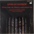    -  - HANS LEO HASSLER - MESSE A HUIT VOIX/ MOTETS (CHOEURS DE LA CATHEDRALE D' AIX-LA-CHAPELLE)