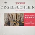    - BACH - ORGELBUCHLEIN BWV 599 A 644 (MARIE-CLAIRE ALAIN)