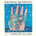   KRONOS QUARTET - KRONOS QUARTET PERFORMS PHILIP GLASS (2 LP)