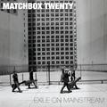   MATCHBOX TWENTY - EXILE ON MAINSTREAM (LIMITED, COLOUR, 2 LP)
