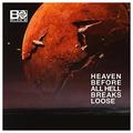   PLAN B - HEAVEN BEFORE ALL HELL BREAKS LOOSE (2 LP)