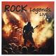   ROCK LEGENDS. LIVE (VARIOUS ARTISTS, LIMITED, 180 GR)   ,  -  
